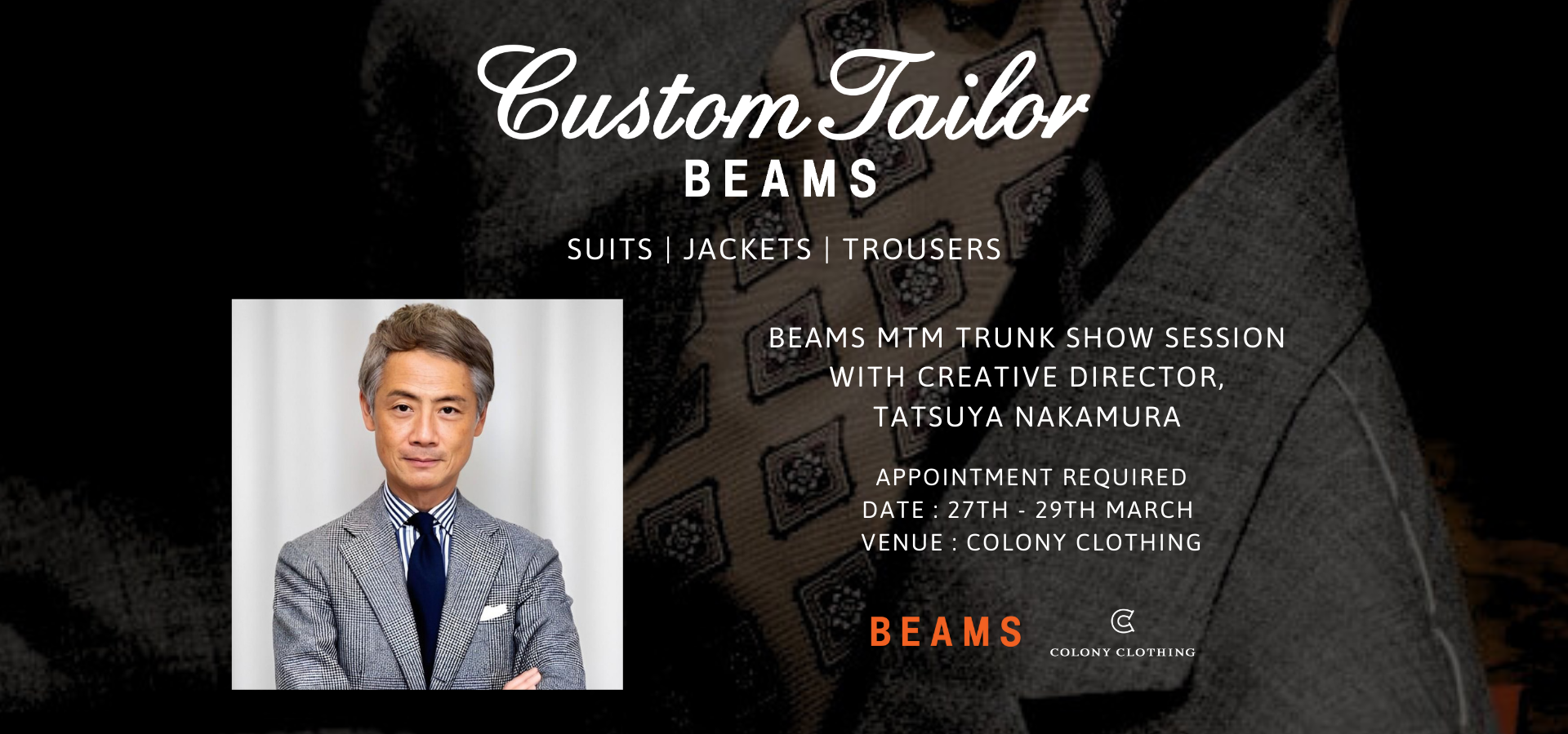 BEAMS CUSTOM TAILORING 2026 MARCH TRUNK SHOW